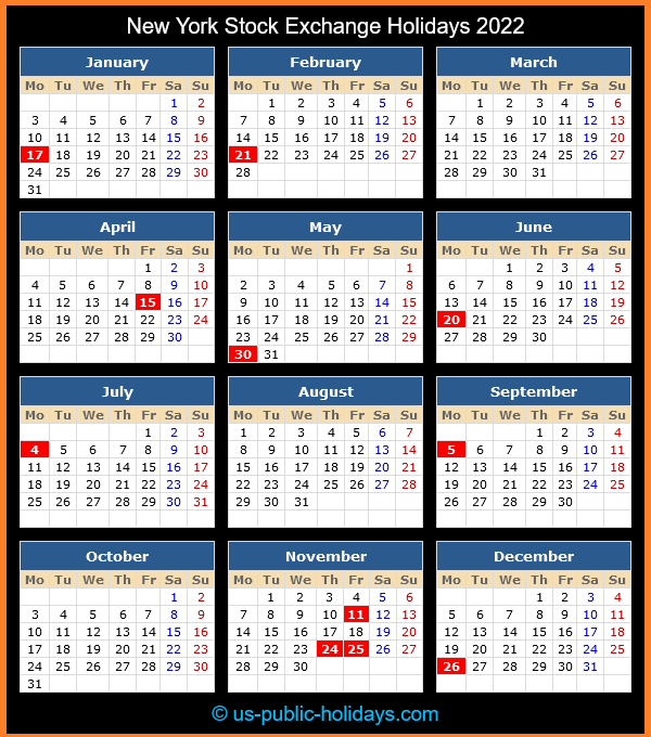 Nyse Holiday Calendar 2022 New York Stock Exchange Holidays 2022